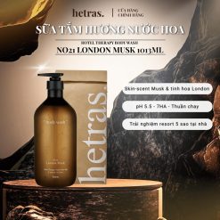 Sữa Tắm Hương Nước Hoa Unisex Hetras - No.21 London Musk 1013ml - Hotel Therapy Body Wash